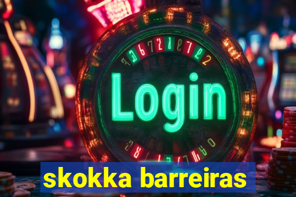 skokka barreiras